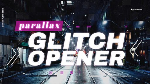 Opener - Parallax Glitch