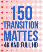 150 Transition Mattes