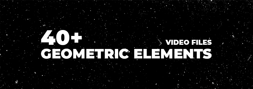40+ Paquete de elementos geométricos (Proyecto + Archivos de video) - 1