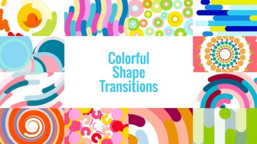 Colorful Shape Transitions