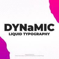 Dynamic Liquid Typography