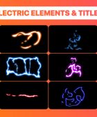 Flash FX Electric Elements Transitions And Titles | After Effects