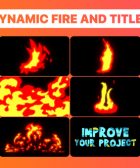 Dynamic Fire And Titles | After Effects