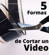 5 Formas Efectivas en Como Cortar un Video 1